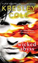 Wicked Abyss: Volume 18 - Kresley Cole (ISBN: 9781501120381)