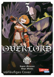 Overlord 03 - Kugane Maruyama, Hugin Miyama, Lasse Christian Christiansen (ISBN: 9783551740793)