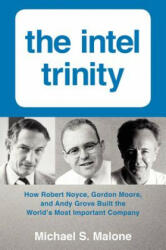 Intel Trinity - Michael Malone (ISBN: 9780062226761)