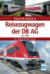 Reisezugwagen der DB AG - Peter Wagner, Wolfgang Theurich (ISBN: 9783613715073)
