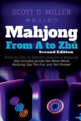 Mahjong From A To Zhu - Scott D Miller (ISBN: 9781105654985)