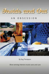 Inside and Out - Dug Thompson (ISBN: 9781480912137)