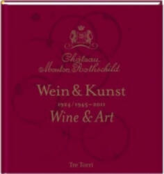 Château Mouton Rothschild - Ralf Frenzel (ISBN: 9783944628394)