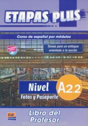 Etapas Plus A2.2 Libro del profesor - Hermira Eusebio Sonia (ISBN: 9788498482287)
