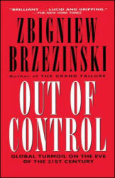 Out of Control - Zbigniew K. Brzezinski (ISBN: 9780684826363)