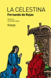 La Celestina - Fernando de Rojas (ISBN: 9788446032588)