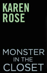 Monster in the Closet - Karen Rose (ISBN: 9780399586767)