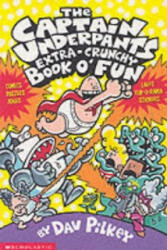 Captain Underpants' Extra-Crunchy Book O'Fun! - Dav Pilkey (2001)
