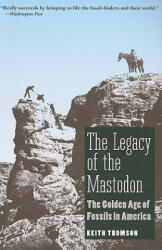 Legacy of the Mastodon - Keith Thomson (ISBN: 9780300151299)