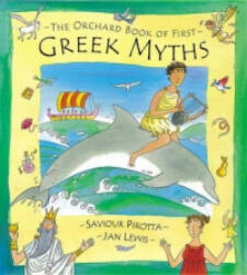 Orchard Book of First Greek Myths - Saviour Pirotta (2003)