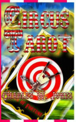 Circus Tarot - MR Charles W Jones (ISBN: 9781469957951)