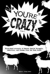You're Crazy" - Volume One - Craig Lewis (ISBN: 9781304592804)
