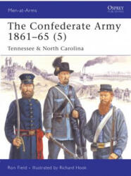 Confederate Army 1861-65 - Ron Field (ISBN: 9781846031878)