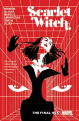 Scarlet Witch Vol. 3: The Final Hex - Marvel Comics (ISBN: 9781302902667)