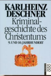 Kriminalgeschichte des Christentums 5. Bd. 5 - Karlheinz Deschner (1998)