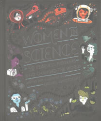 Women in Science - Rachel Ignotofsky (ISBN: 9781526360519)