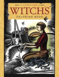 Llewellyn's Witch's Coloring Book - Llewellyn (ISBN: 9780738750125)