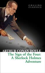 Sign of the Four - Arthur Conan Doyle (ISBN: 9780008110468)