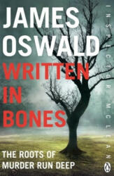 Written in Bones - JAMES OSWALD (ISBN: 9781405925297)