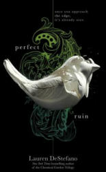 Perfect Ruin - Lauren DeStefano (ISBN: 9781442480636)