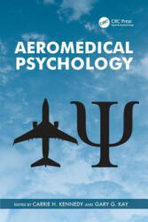 Aeromedical Psychology - Carrie H Kennedy (ISBN: 9780754675907)