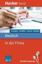 Deutsch in der Firma Buch mit mp3-Download Griechisch, Spanisch, Polnisch, Rumanisch - Axel Hering, Juliane Forssmann (ISBN: 9783190074754)