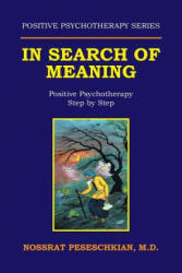 In Search of Meaning - M. D. Nossrat Peseschkian (ISBN: 9781524631611)