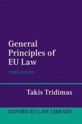 General Principles of EU Law - Takis Tridimas (ISBN: 9780199534715)