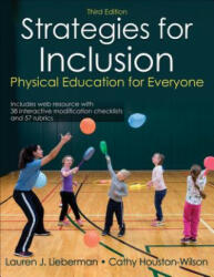 Strategies for Inclusion - Lauren Lieberman, Cathy Houston-Wilson (ISBN: 9781492517238)