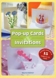 Pop-up Cards & Invitations - Maurice Mathon (ISBN: 9780811710718)