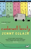 Camberwell Beauty - 'Viciously funny' Daily Mail (2006)