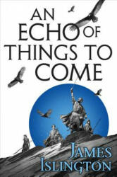An Echo of Things to Come (ISBN: 9780316274135)