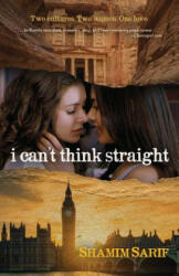 I Can't Think Straight - Shamim Sarif (ISBN: 9781612941011)