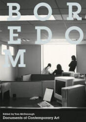Boredom - Tom McDonough (ISBN: 9780262533447)