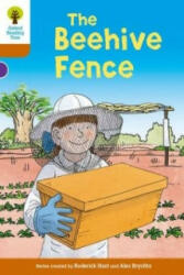 Oxford Reading Tree Biff, Chip and Kipper Stories Decode and Develop: Level 8: The Beehive Fence - Roderick Hunt (ISBN: 9780198300335)