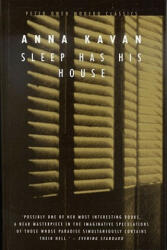 Sleep Has His House - Anna Kavan (2002)