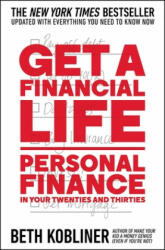 Get a Financial Life - Beth Kobliner (ISBN: 9781476782386)