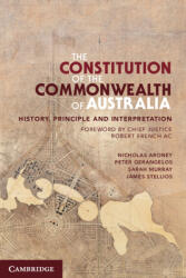 The Constitution of the Commonwealth of Australia: History Principle and Interpretation (ISBN: 9780521759182)