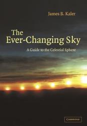 Ever-Changing Sky - James B. Kaler (2002)