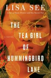 The Tea Girl of Hummingbird Lane (ISBN: 9781501154829)