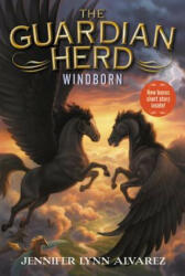 Guardian Herd: Windborn - Jennifer Lynn Alvarez, David McClellan (ISBN: 9780062286161)