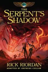 Kane Chronicles, The, Book Three the Serpent's Shadow: The Graphic Novel (Kane Chronicles, The, Book Three) - Rick Riordan, Orpheus Collar, Orpheus Collar (ISBN: 9781484782347)