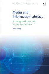Media and Information Literacy - Marcus Leaning (ISBN: 9780081001707)