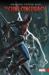 Amazing Spider-man: Clone Conspiracy - Dan Slott, Christos Gage (ISBN: 9781302903268)
