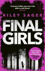 Final Girls - Riley Sager (ISBN: 9781785034046)