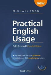 Practical English Usage, 4th edition: (Hardback with online access) - Michael Swan (ISBN: 9780194202428)