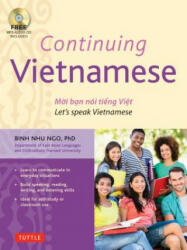 Continuing Vietnamese - Dr. Binh Nhu Ngo (ISBN: 9780804845335)