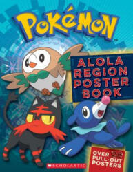 Pokemon: Alola Region Poster Book - Scholastic (ISBN: 9781338161229)