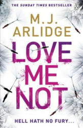 Love Me Not - ARLIDGE M. J (ISBN: 9781405925655)