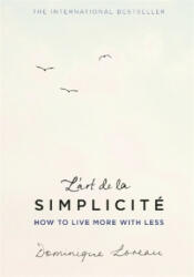 L'art de la Simplicite (ISBN: 9781409163862)